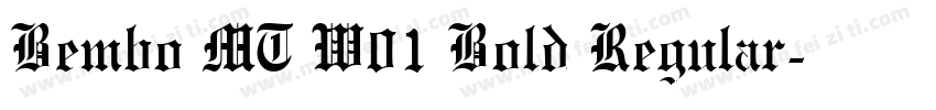 Bembo MT W01 Bold Regular字体转换